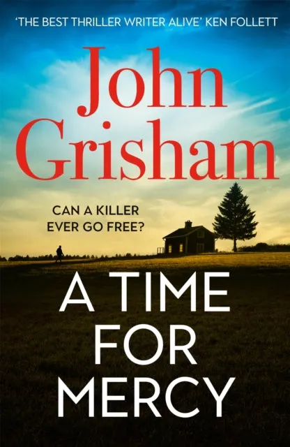 A Time for Mercy by John Grisham