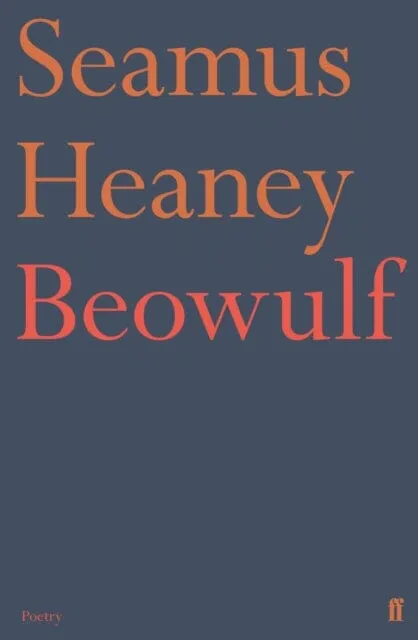 Beowulf by Seamus Heaney