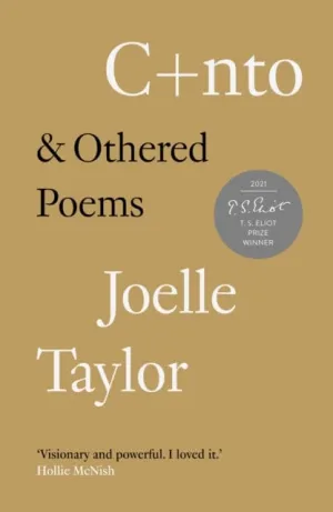 C nto: & Othered Poems by Joelle Taylor