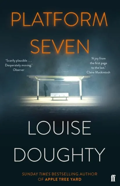 Platform Seven  by Louise Doughty