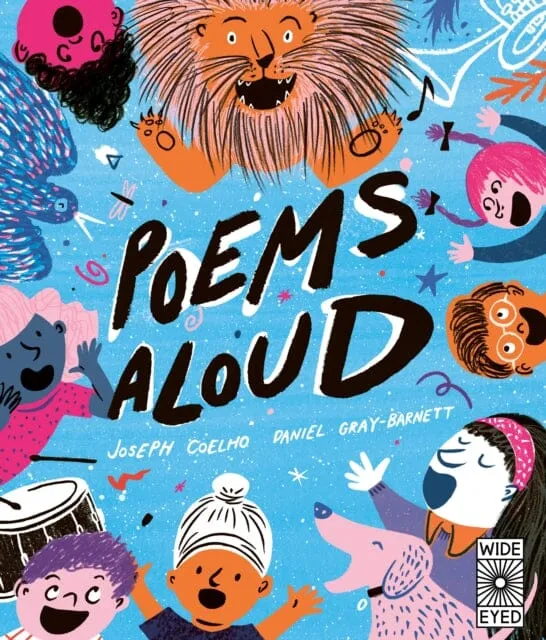 Poems Aloud: An anthology of poems to read out loud Volume 1 by Joseph Coelho