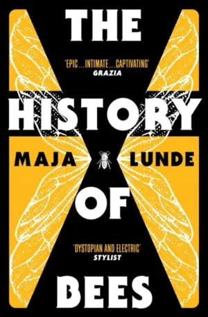 The History of Bees by Maja Lunde
