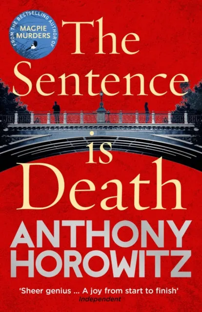 The Sentence is Death by Anthony Horowitz
